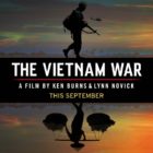 Ken Burns’ The Vietnam War