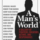A Man's World by Steve Oney